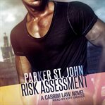 Risk assessment : a cabrini law novel cover image cdn