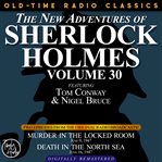 The new adventures of sherlock holmes, volume 30:   episode 1:murder in the locked room  2: death... cover image cdn