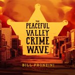 The peaceful valley crime wave cover image cdn