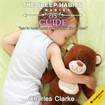 The sleep habits in babies guide: how to reach health sleep habits without tears cover image cdn