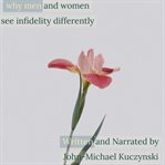 Why men and women see infidelity differently cover image cdn