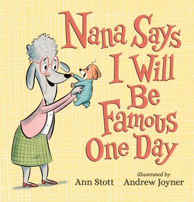 Nana says I will be famous one day cover image