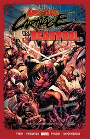 Absolute Carnage vs. Deadpool. Issue 1-3 cover image cdn