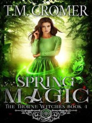 Spring Magic (The Thorne Witches, #4) cover image cdn