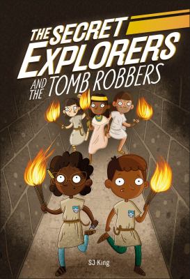 The Secret Explorers and the tomb robbers cover image