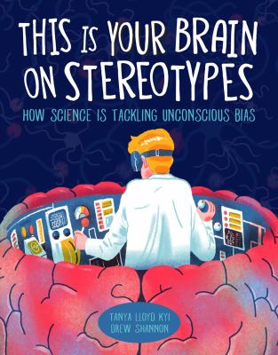 This is your brain on stereotypes : how science is tackling unconscious bias  cover image cdn