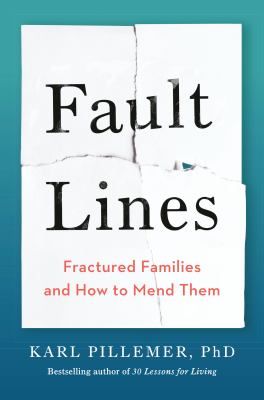 Fault lines : fractured families and how to mend them  cover image cdn