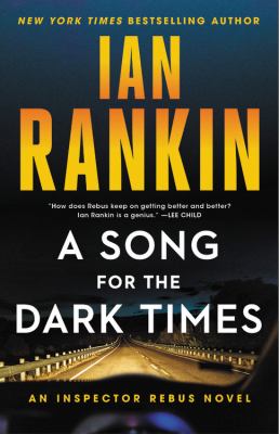 A song for the dark times : an Inspector Rebus novel  cover image cdn