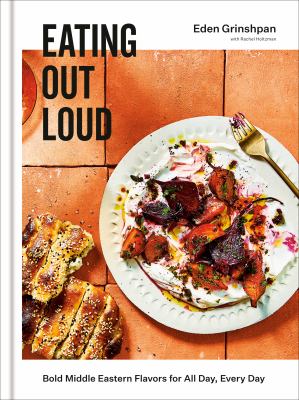 Eating out loud : bold Middle Eastern flavors for all day, every day  cover image cdn