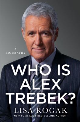 Who is Alex Trebek? : beloved TV host : a biography  cover image cdn