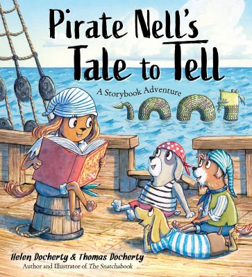 Pirate Nell's tale to tell : a storybook adventure  cover image cdn