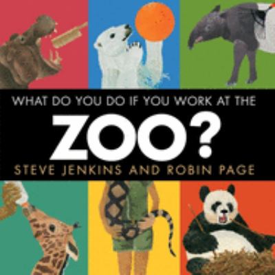 What Do You Do If You Work at the Zoo? cover image cdn