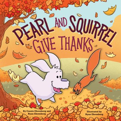 Pearl and Squirrel give thanks  cover image cdn