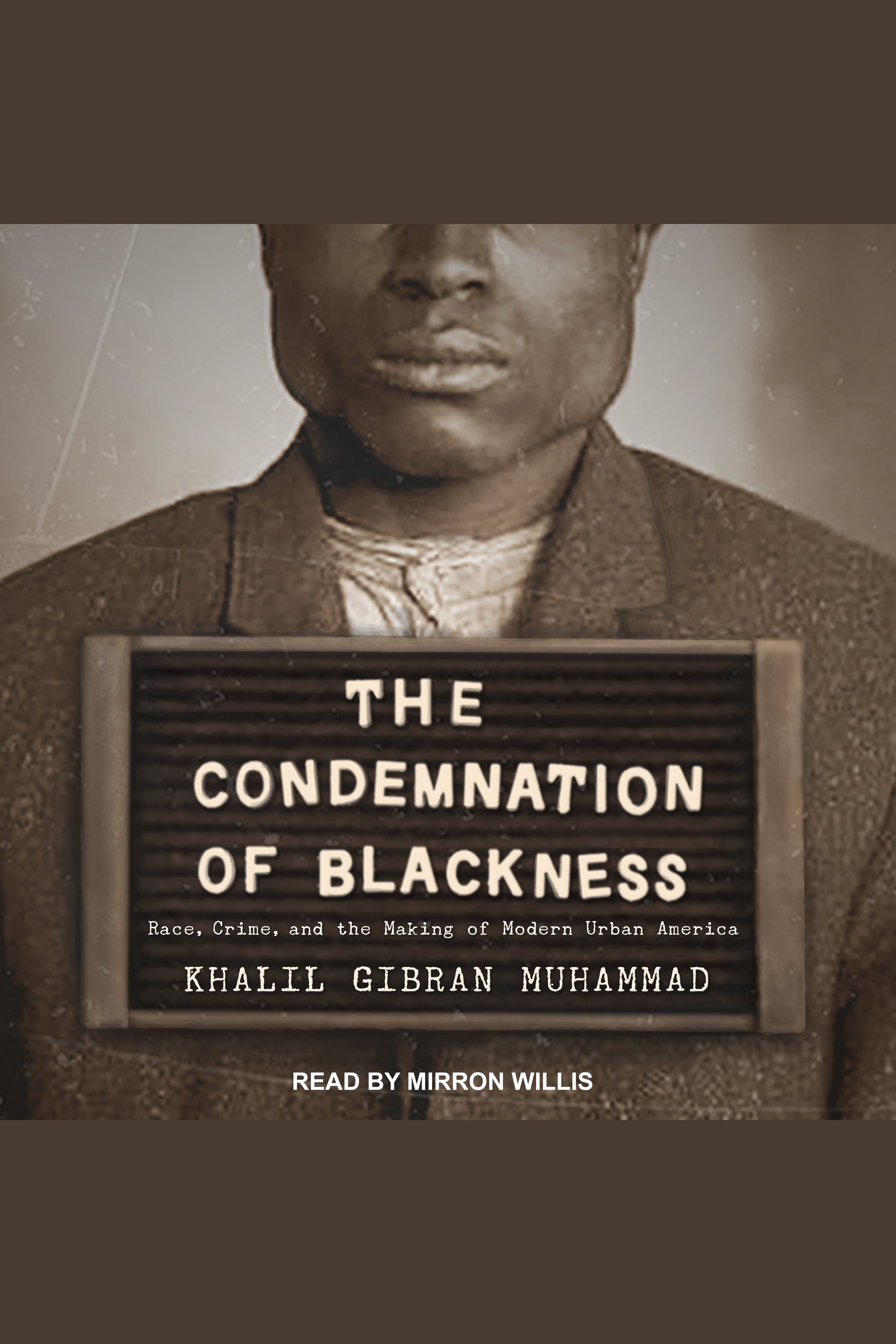 The Condemnation of Blackness cover image cdn