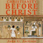 Christianity before Christ cover image cdn