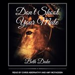 Don't shoot your mule cover image cdn