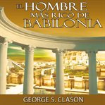 El hombre mas rico de babilonia [the richest man in babylon] cover image cdn
