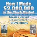 How i made $2,000,000 in the stock market: now revised & updated for the 21st century cover image cdn
