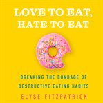Love to eat, hate to eat cover image cdn