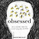 Obsessed : a memoir of my life with ocd cover image cdn