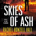 Skies of ash : a Detective Elouise Norton novel cover image cdn