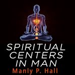 Spiritual centers in man cover image cdn