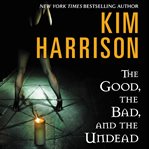 The good, the bad, and the undead cover image cdn