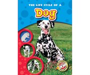The life cycle of a dog cover image cdn