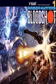 Armor hunters : bloodshot. Issue 1 cover image cdn