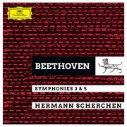 Beethoven: symphonies no. 3 "eroica" & no. 5 cover image cdn