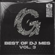 Best of dj mes, vol. 3 cover image cdn
