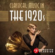 Classical music in the 1920s cover image cdn