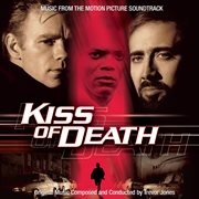 Kiss of death : music from the motion picture soundtrack cover image cdn