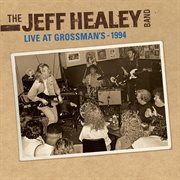 Live at Grossman's, 1994 cover image cdn