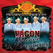 Vive grupero el concierto/ vagón chicano cover image cdn