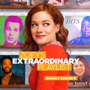 Zoey's extraordinary playlist: season 1, episode 9 cover image cdn