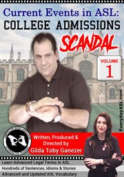 Current events in asl: college admissions scandal, vol. 1 cover image cdn