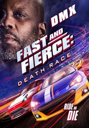 Fast and fierce. Death Race cover image cdn