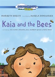Kaia and the bees cover image cdn