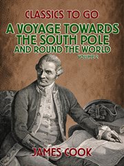 A voyage towards the South Pole and round the world : Volume 2 cover image cdn