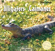 Alligators : Caimanes cover image cdn