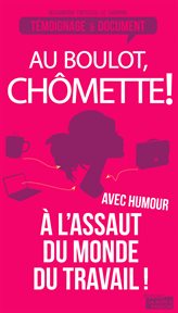 Chômette, au boulot! cover image cdn