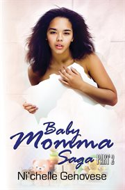 Baby momma saga. Part 2 cover image cdn