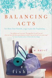 Balancing acts : a novel cover image cdn