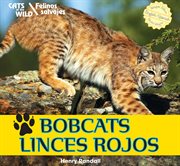 Bobcats = : Linces rojos cover image cdn