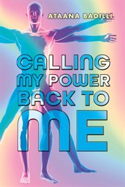 Calling my power back to me cover image cdn