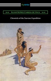 Chronicle of the Narvaez expedition cover image cdn