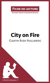 City on Fire, Garth Risk Hallberg cover image cdn