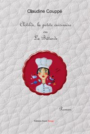 Clotilde la petite cuisinière ou la bâtarde. roman cover image cdn