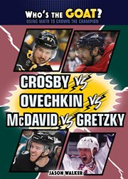 Crosby vs. Ovechkin vs. McDavid vs. Gretzky cover image cdn